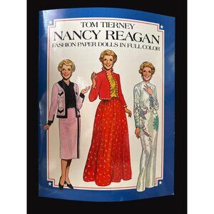Nancy Reagan Fashion‎ Paper Dolls In Full Color By Tom Tierney 1983